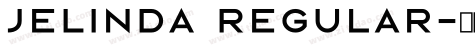 JELINDA Regular字体转换